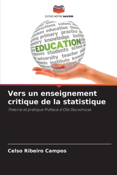 Paperback Vers un enseignement critique de la statistique [French] Book