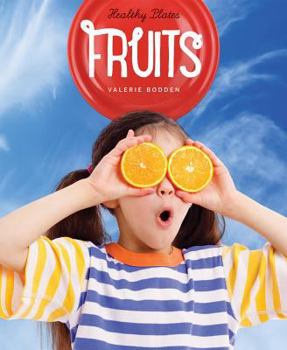 Fruits - Book  of the Healthy Plates