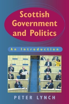 Paperback Scottish Government and Politics: An Introduction Book