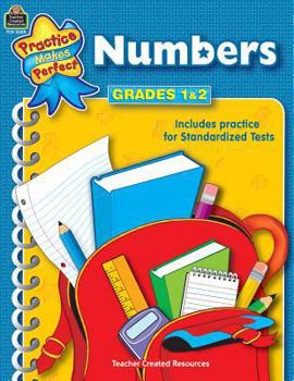 Practice Makes Perfect: Numbers (Practice Makes Perfect (Teacher Created Materials))