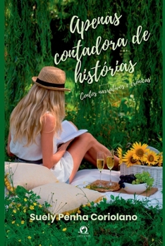 Paperback Apenas Contadora De Histórias [Portuguese] Book