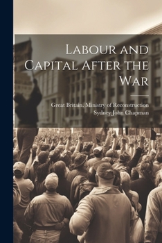 Paperback Labour and Capital After the War Book