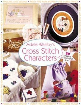 Paperback Adele Welsby's Cross Stitch Characters Book