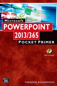 Paperback Microsoft PowerPoint 2013/365: Pocket Primer [With CDROM] Book