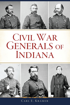 Paperback Civil War Generals of Indiana Book