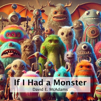 If I Had a Monster
