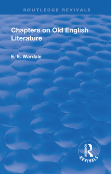 Paperback Revival: Chapters on Old English Literature (1935) Book