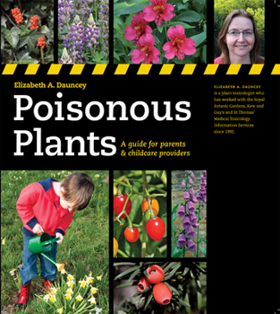 Paperback Poisonous Plants: A Guide for Parents & Childcare Providers Book