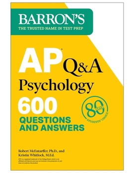 Paperback AP Q&A Psychology, Second Edition: 600 Questions and Answers Book