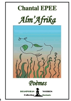 Paperback Alm'Afrika [French] Book