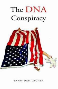 Paperback The DNA Conspiracy - A Novel Book