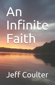 Paperback An Infinite Faith Book