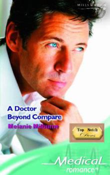 Paperback A Doctor Beyond Compare Book