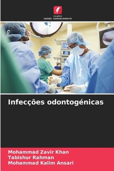 Paperback Infecções odontogénicas [Portuguese] Book