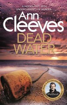 Paperback Dead Water: Shetland Series 5 Book
