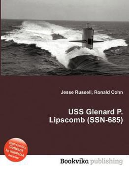 Paperback USS Glenard P. Lipscomb (Ssn-685) Book