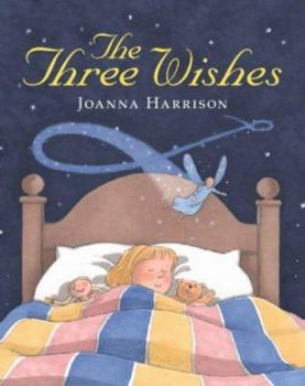 Paperback The Three Wishes Book