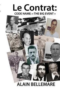 Paperback Le Contrat: code name: the Big Event [French] Book