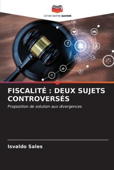 Paperback Fiscalité: Deux Sujets Controversés [French] Book