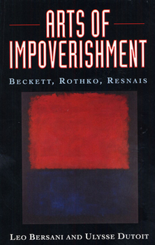 Paperback Arts of Impoverishment: Beckett, Rothko, Resnais Book
