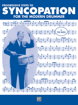 Paperback Progressive Steps to Syncopation for the Modern Drummer Book