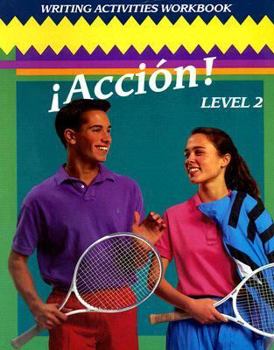 Paperback Accion! Level 2 Writing Activities Workbook Book