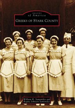 Greeks of Stark County - Book  of the Images of America: Ohio
