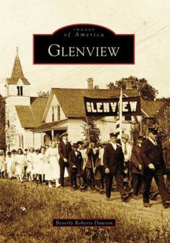 Glenview - Book  of the Images of America: Illinois