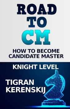 Paperback Road to CM: How to become Candidate Master - Knight level Book