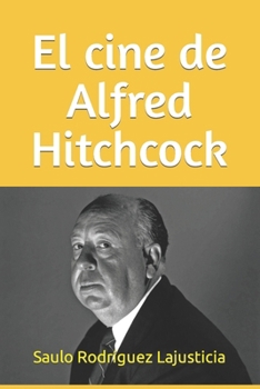 Paperback El cine de Alfred Hitchcock [Spanish] Book