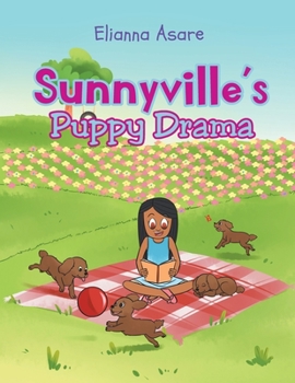 Paperback Sunnyville's Puppy Drama Book
