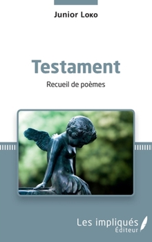 Paperback Testament. Recueil de poèmes [French] Book