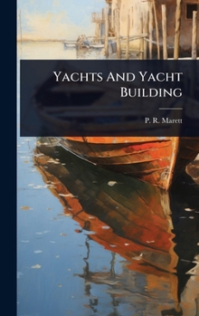 Yachts And Yacht Building