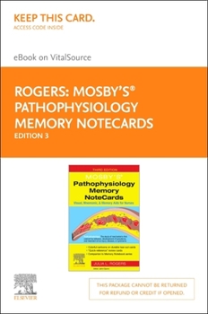 Misc. Mosby's(r) Pathophysiology Memory Notecards - Elsevier eBook on Vitalsource (Retail Access Card): Visual, Mnemonic, and Memory AIDS for Nurses Book