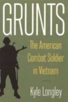 Paperback Grunts: The American Combat Soldier in Vietnam Book