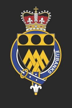 Paperback Eubanks: Eubanks Coat of Arms and Family Crest Notebook Journal (6 x 9 - 100 pages) Book