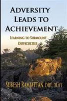 Paperback Adversity Leads to Achievement: Learning to Surmount Difficulties Book
