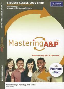 Misc. Supplies Masteringa&p with Pearson Etext -- Standalone Access Card -- For Human Anatomy & Physiology Book