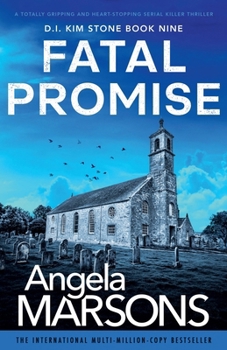 Fatal Promise - Book #9 of the D.I. Kim Stone