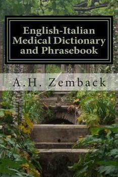 Paperback English-Italian Medical Dictionary and Phrasebook: Italian-English Book