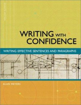 Paperback Writing with Confidence: Writing Effective Sentences and Paragraphs (7th Edition) Book