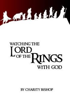 Paperback Watching The Lord of the Rings With God Book