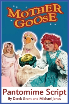 Paperback Mother Goose - Pantomime Script Book