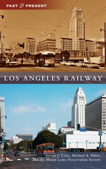 Hardcover Los Angeles Railway Book