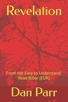Paperback Revelation: From the Easy to Understand, Read Bible (EUR) Book