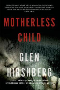 Motherless Child - Book #1 of the Motherless Children Trilogy