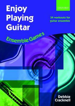 Sheet music Enjoy Playing Guitar: Ensemble Games: 34 workouts for guitar ensemble Book