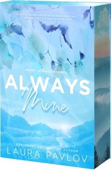 Always Mine - Book #1 of the Honey Mountain