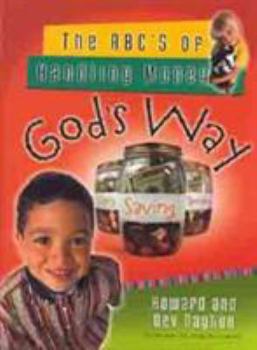Paperback The ABC's of Handling Money God's Way Book