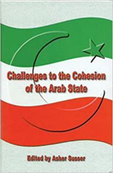 Hardcover Challenges to the Cohesion of the Arab State Book